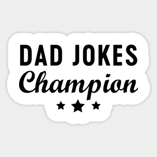 Dad joke champion Sticker